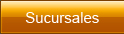 Sucursales